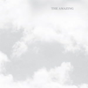 The Strangest Thing The Amazing | Album Cover