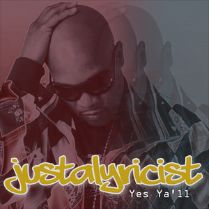 Yes Ya'll - Justalyricist | Song Album Cover Artwork