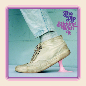 Sleep On It - The Dip | Song Album Cover Artwork
