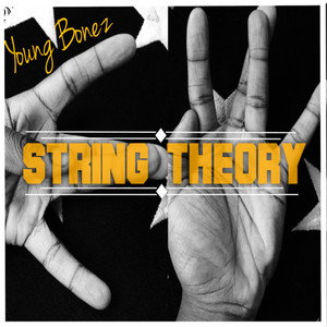 String Theory Young Bonez | Album Cover
