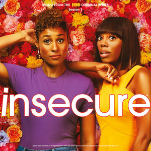 Insecure: Music from the HBO Original Series, Season 3 - Album Cover
