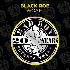 Woah! - Radio Mix - Black Rob | Song Album Cover Artwork