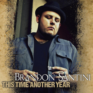 Got Good Lovin' Brandon Santini | Album Cover