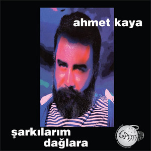 Kum Gibi Ahmet Kaya | Album Cover