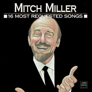 I'm Looking Over a Four Leaf Clover - Mitch Miller | Song Album Cover Artwork