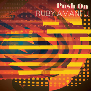 Push On Ruby Amanfu | Album Cover