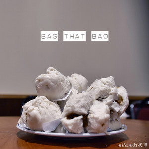 Bag That Bao - NITEMRKT | Song Album Cover Artwork