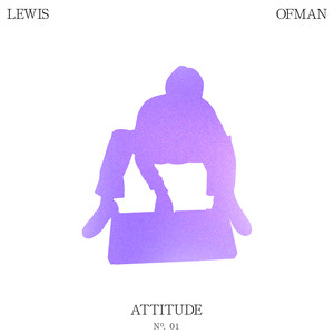 Attitude - Lewis OfMan