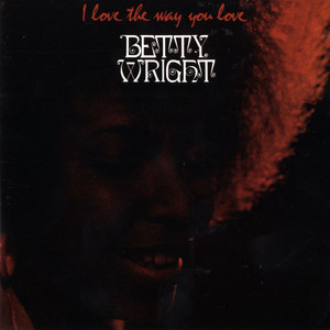 Clean Up Woman Betty Wright | Album Cover