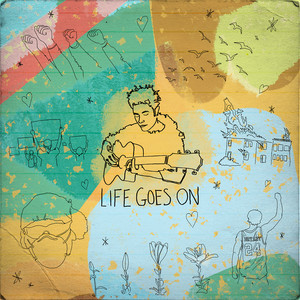 Life Goes On - Bryce Vine | Song Album Cover Artwork