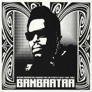 Renegades of Funk  - Afrika Bambaataa | Song Album Cover Artwork