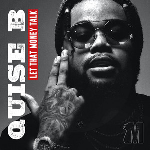 Let That Money Talk Quise.B | Album Cover