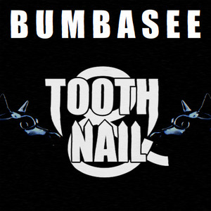 Tooth and Nail - Bumbasee | Song Album Cover Artwork