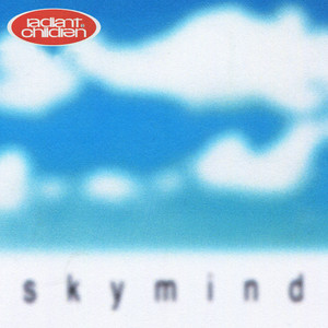 Sky Mind - Radiant Children | Song Album Cover Artwork