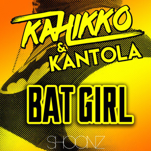 Batgirl (Edit) - Kahikko & Kantola | Song Album Cover Artwork