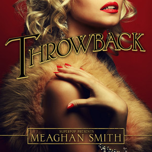 Throw Back - Meaghan Smith