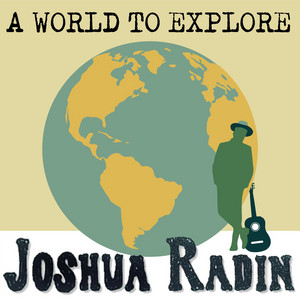 A World to Explore - Joshua Radin | Song Album Cover Artwork