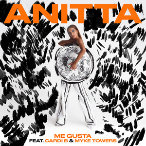Me Gusta (with Cardi B & Myke Towers) - Anitta | Song Album Cover Artwork