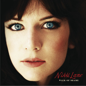 I Can't Be Satisfied - Nikki Lane | Song Album Cover Artwork