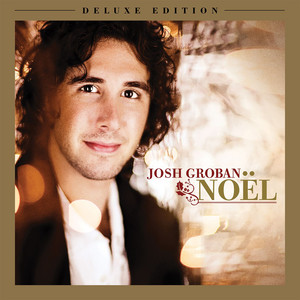 O Holy Night - Josh Groban | Song Album Cover Artwork