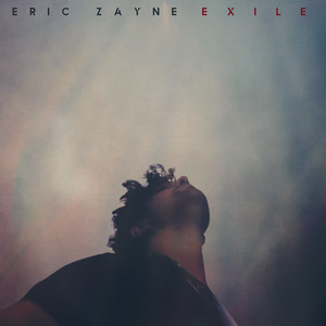 Exile - Eric Zayne | Song Album Cover Artwork