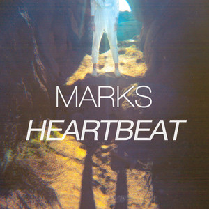 Heartbeat - MARKS | Song Album Cover Artwork