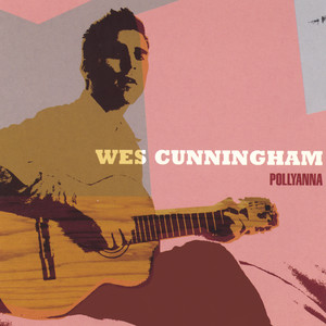 Good Good Feeling - Wes Cunningham | Song Album Cover Artwork