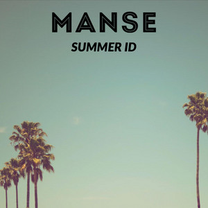 Summer ID - Manse