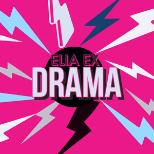 Drama - ELIA EX | Song Album Cover Artwork