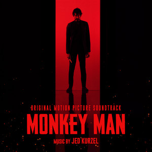 Monkey Man (Original Motion Picture Soundtrack) - Album Cover