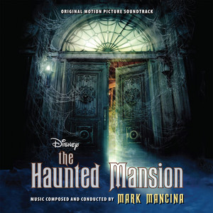 The Haunted Mansion (Original Motion Picture Soundtrack) - Album Cover