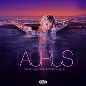 Taurus (From The Motion Picture Taurus) [feat. Naomi Wild] - Single - Album Cover