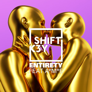 Entirety - Shift K3Y | Song Album Cover Artwork