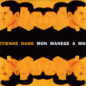 Mon Manège À Moi - Étienne Daho | Song Album Cover Artwork