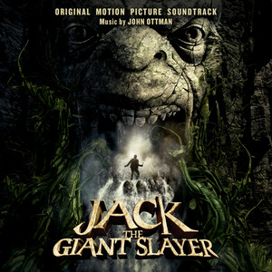 Jack The Giant Slayer (Original Motion Picture Soundtrack) - Album Cover