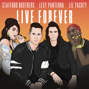 Live Forever - Stafford Brothers | Song Album Cover Artwork