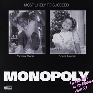MONOPOLY (with Victoria Monét) - Ariana Grande | Song Album Cover Artwork