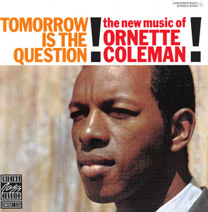 Mind and Time - Ornette Coleman | Song Album Cover Artwork
