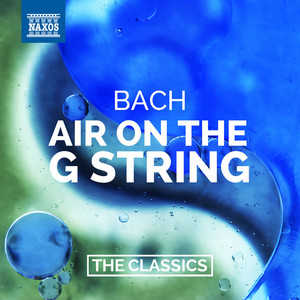 Orchestral Suite No. 3 in D Major, BWV 1068: II. Air, "Air on a G String" - Album Artwork