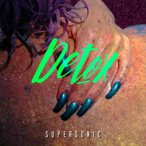 Supersonic Detox | Album Cover