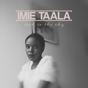 Look to the Sky Imie Taala | Album Cover