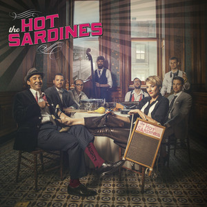 Let’s Go - The Hot Sardines | Song Album Cover Artwork