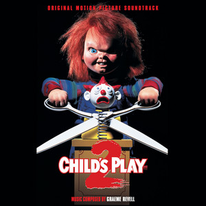 Child's Play 2 (Original Motion Picture Soundtrack) - Album Cover
