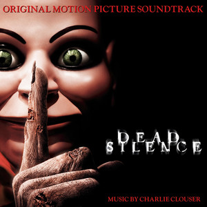 Dead Silence (Original Motion Picture Soundtrack) - Album Cover