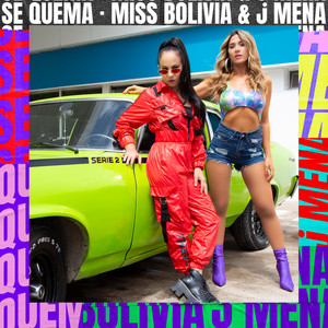 Se Quema Miss Bolivia | Album Cover