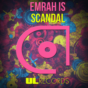 Scandal - Radio Mix - Emrah Is | Song Album Cover Artwork