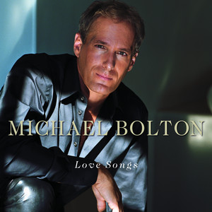 Once In A Lifetime - Michael Bolton | Song Album Cover Artwork