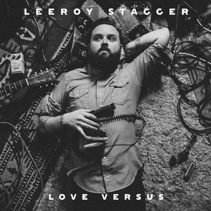I Want It All - Leeroy Stagger | Song Album Cover Artwork