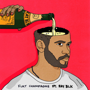 Flat Champagne (feat. RAY BLK) - Dan Caplen | Song Album Cover Artwork