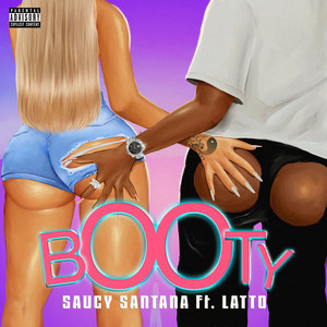 Booty (feat. Latto) - Saucy Santana | Song Album Cover Artwork
